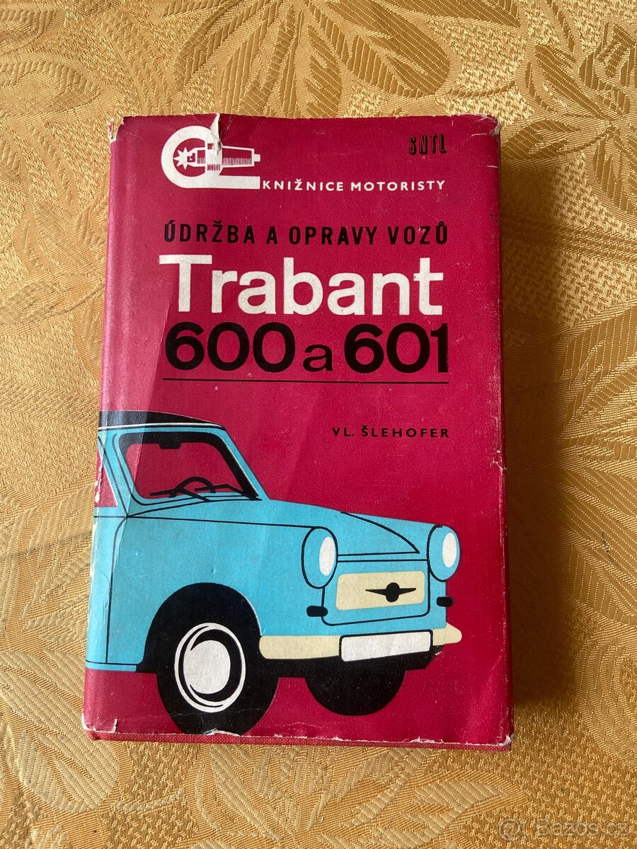 Kniha/knížka Trabant 600 a 601