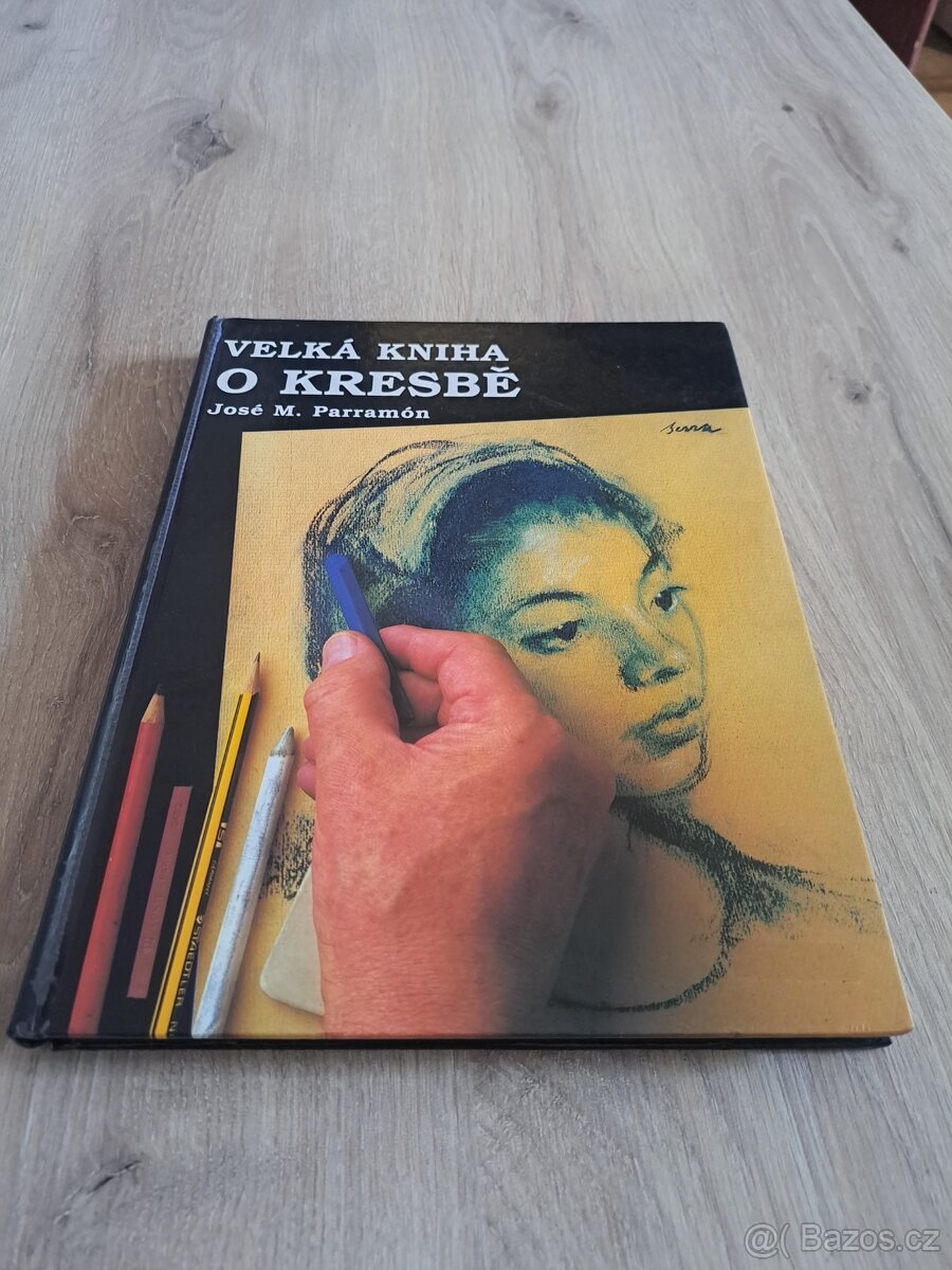 Velká kniha o kresbě , Parramón