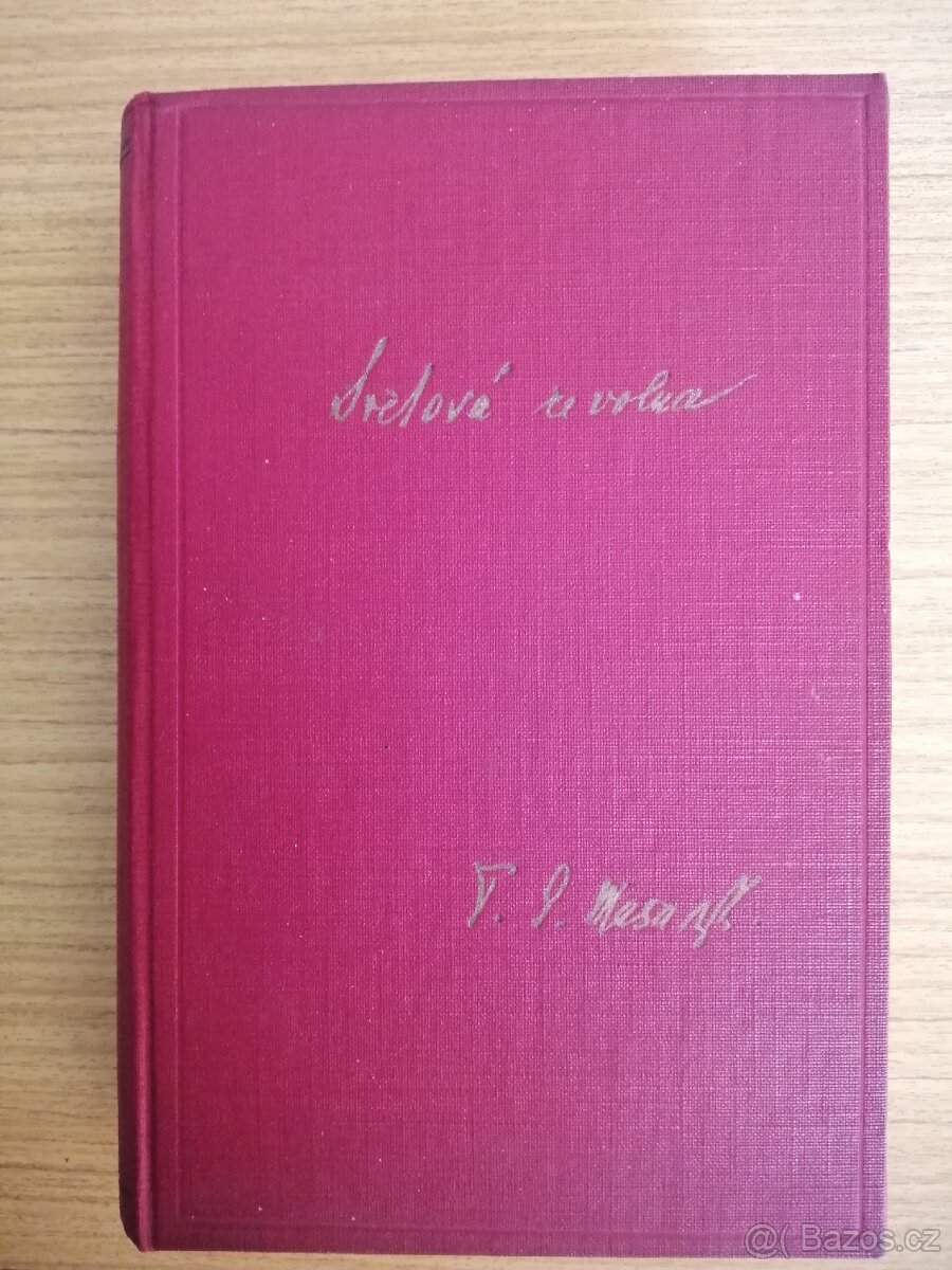 KNIHA - Světová revoluce T. G. MASARYK