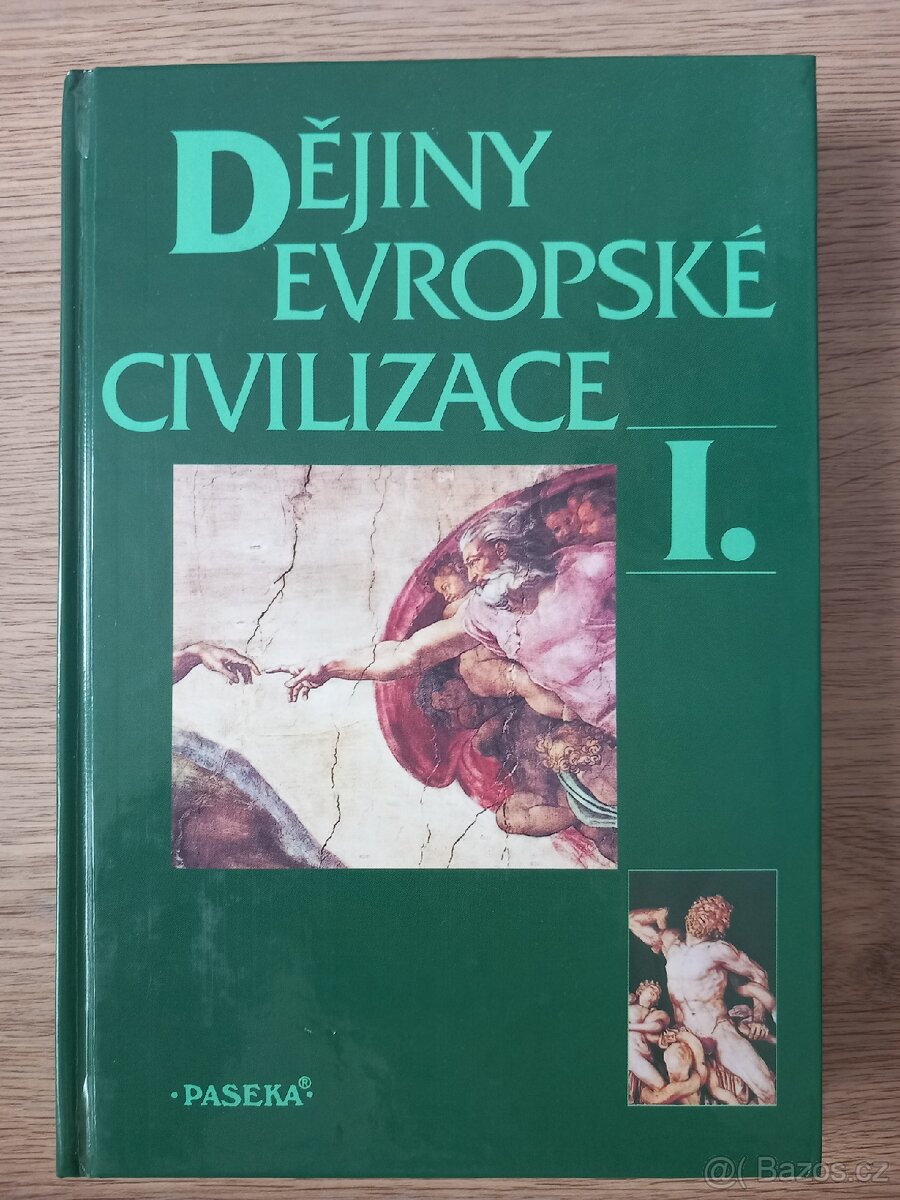 Kniha - Déjiny Evropské civilizace I.