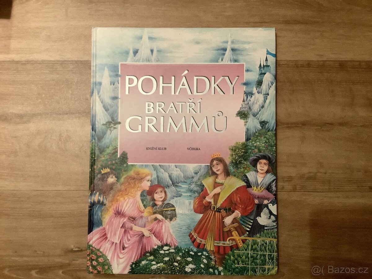 Kniha - knížka “Pohádky bratří Grimmů”