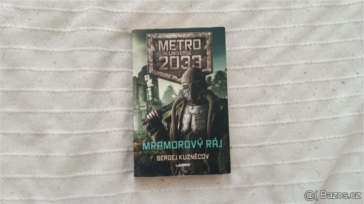 Metro 2033 Universe – Mramorový ráj (Sergej Kuzněcov)