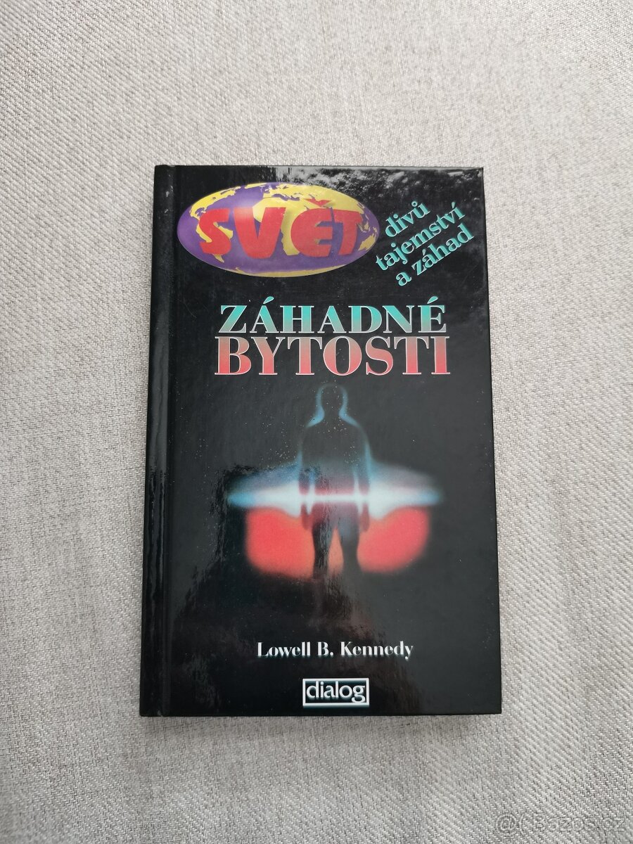 Záhadné bytosti - Lowell B. Kennedy
