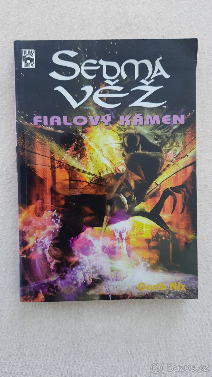 Sedmá věž: celá série knih 1-6 (Garth Nix)