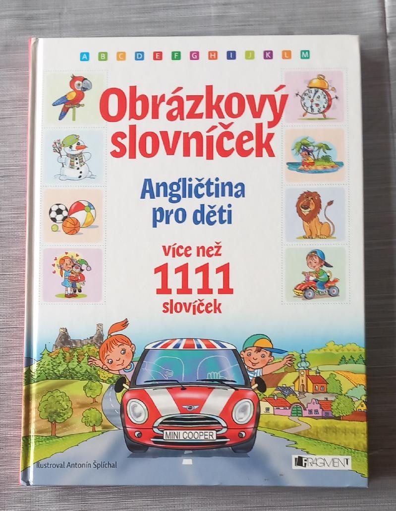 Angličtina Obrázkový slovníček 4+