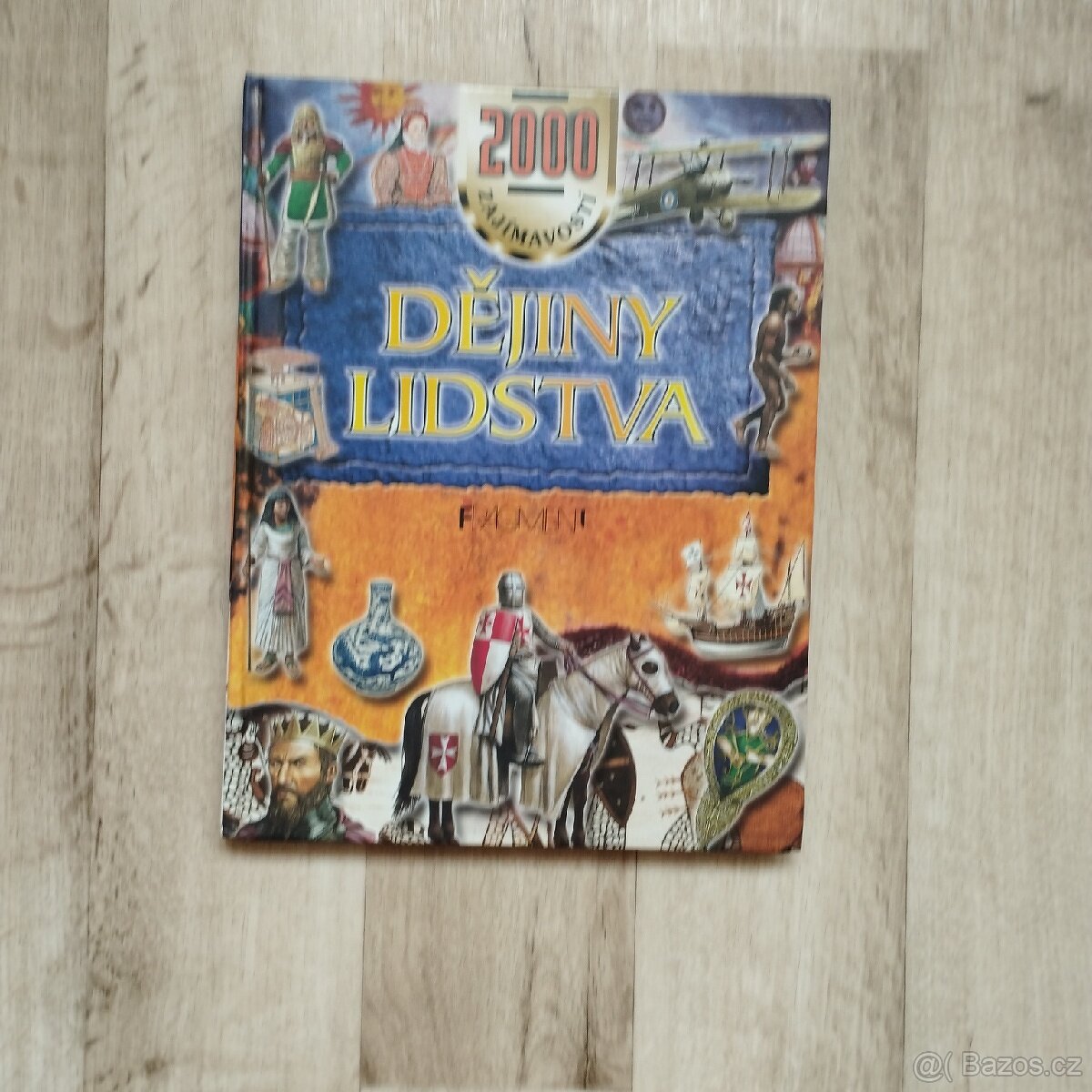 Dějiny lidstva-2000 zajímavosti