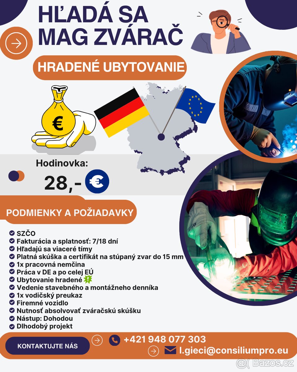 Hľadáme viaceré tímy MAG-zváračov.