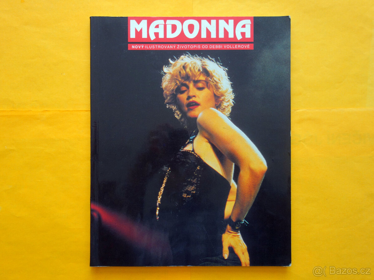 Madonna - nový ilustrovaný životopis od Debbi Voller