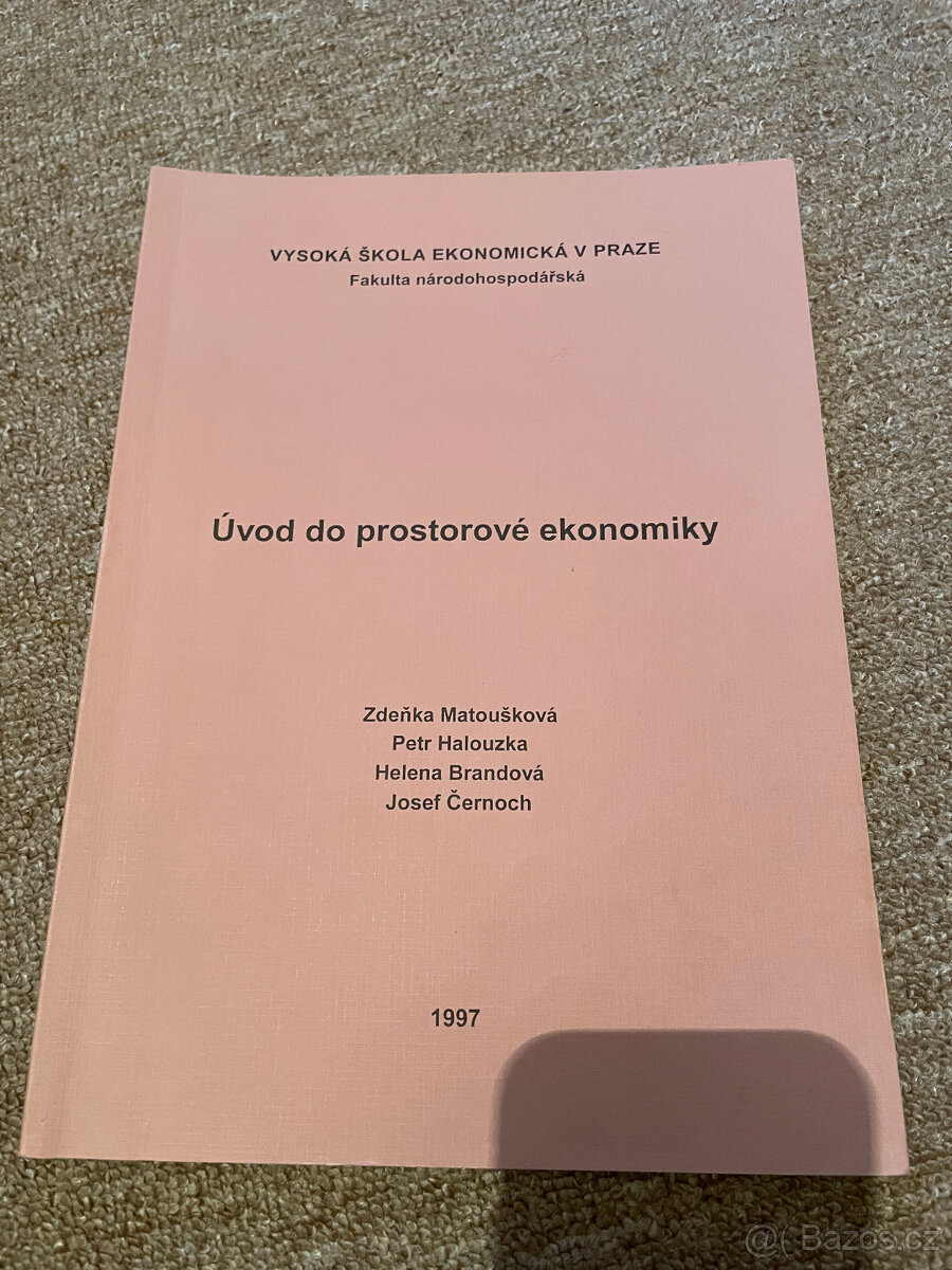 Skripta VŠE: Úvod do prostorové ekonomiky (1997)