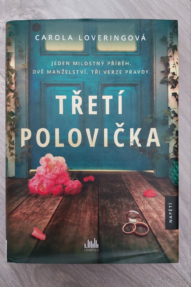 Třetí polovička - Carola Loveringová