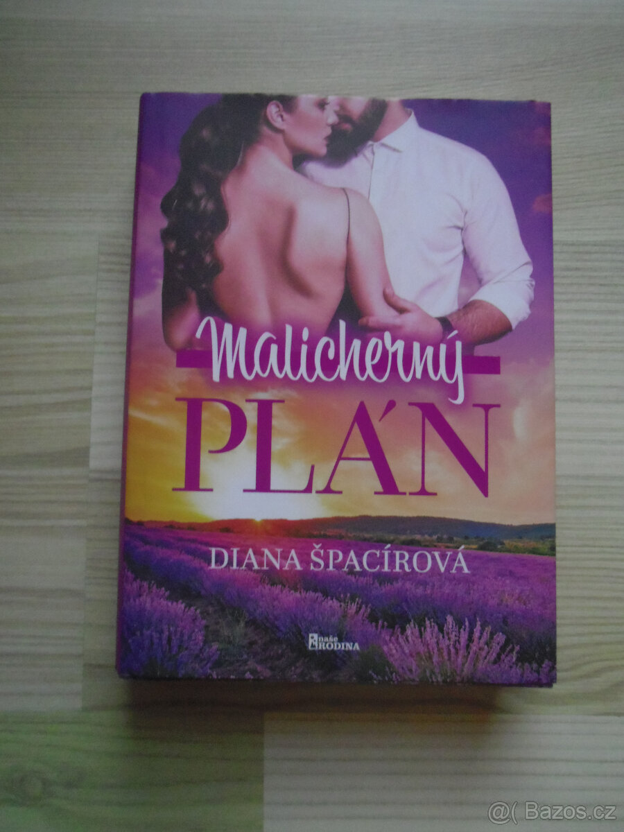 Diana Špacírová - Malicherný plán