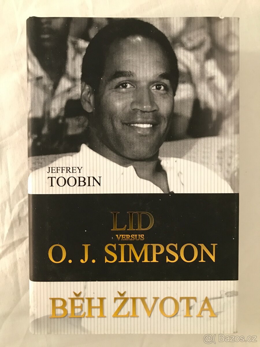 Lid versus O. J. Simpson - Běh života.