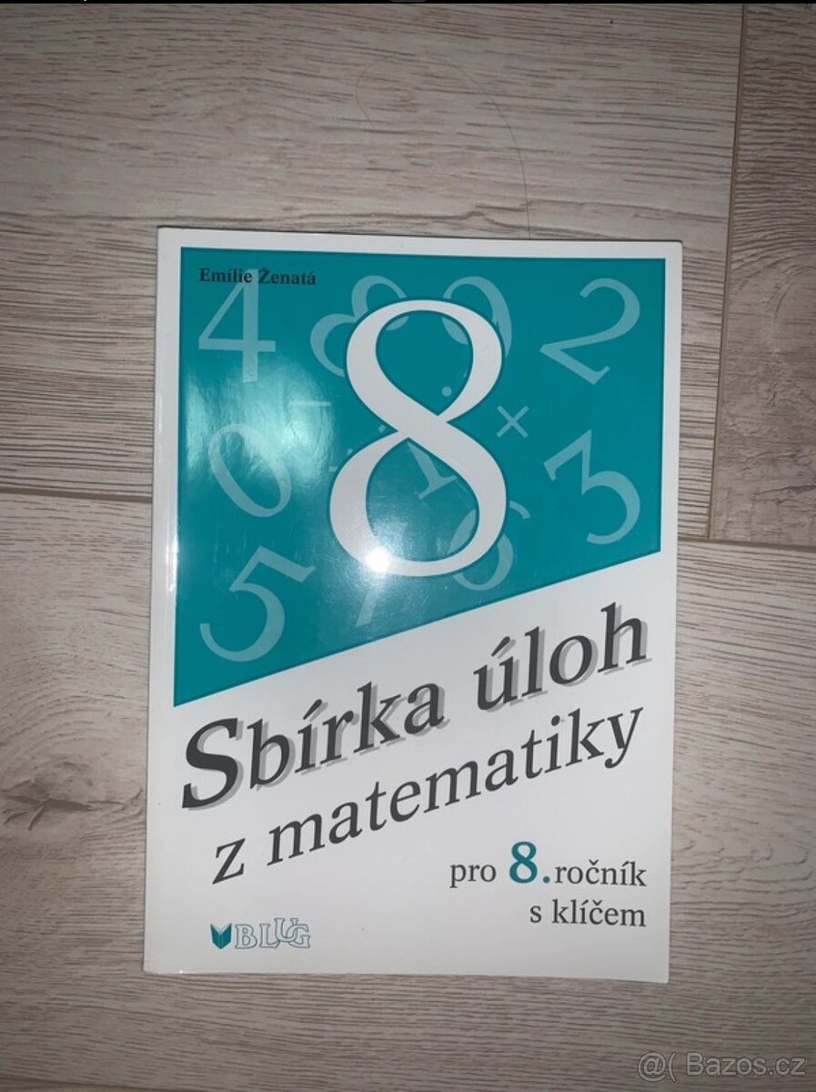 Sbírka úloh z matematiky- pro 8. ročník s klíčem