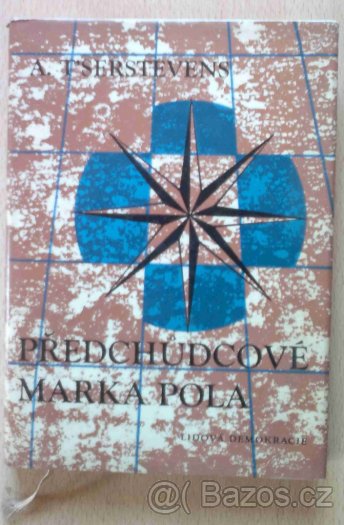 Předchůdcové Marka Pola