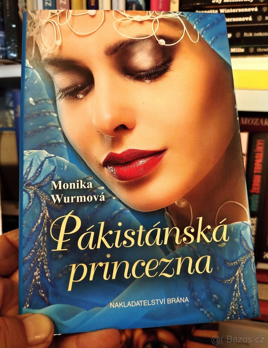 PÁKISTÁNSKÁ PRINCEZNA (Monika Wurm) - nejlevněji