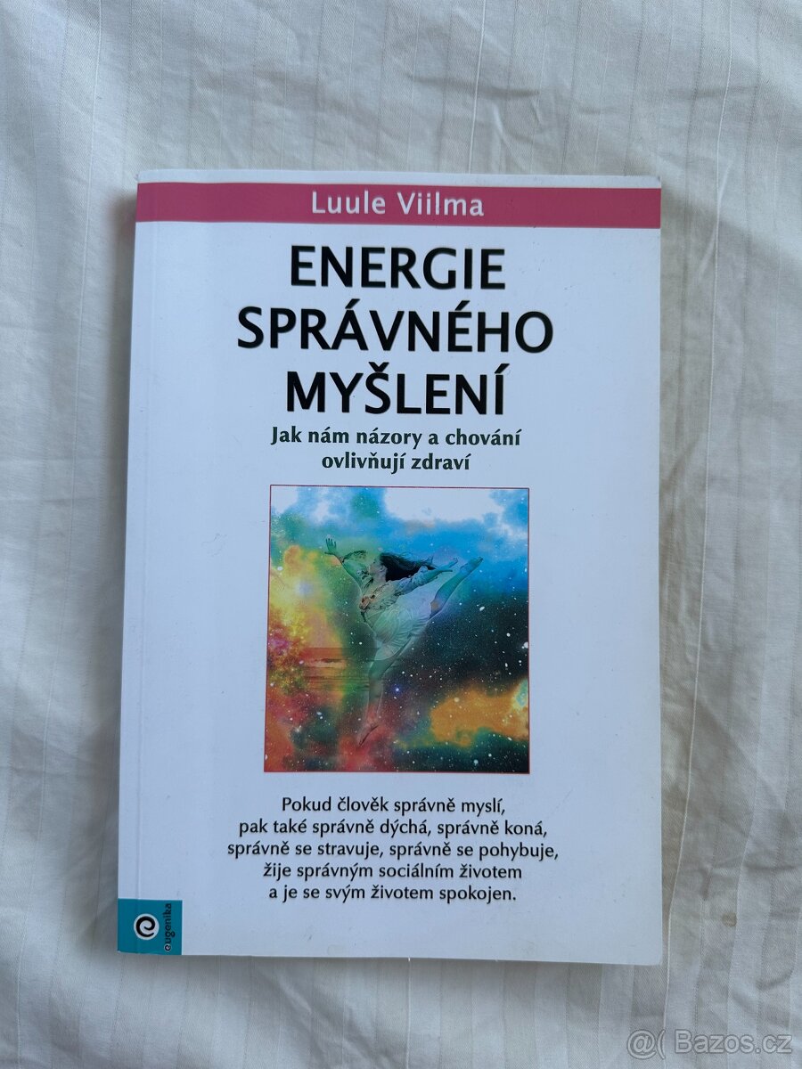 Energie správného myšlení