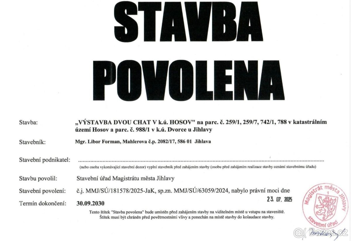 STAVEBNÍ POVOLENÍ K STAVBĚ PRO TRVALÉ BYDLENÍ Jihlava-Hosov