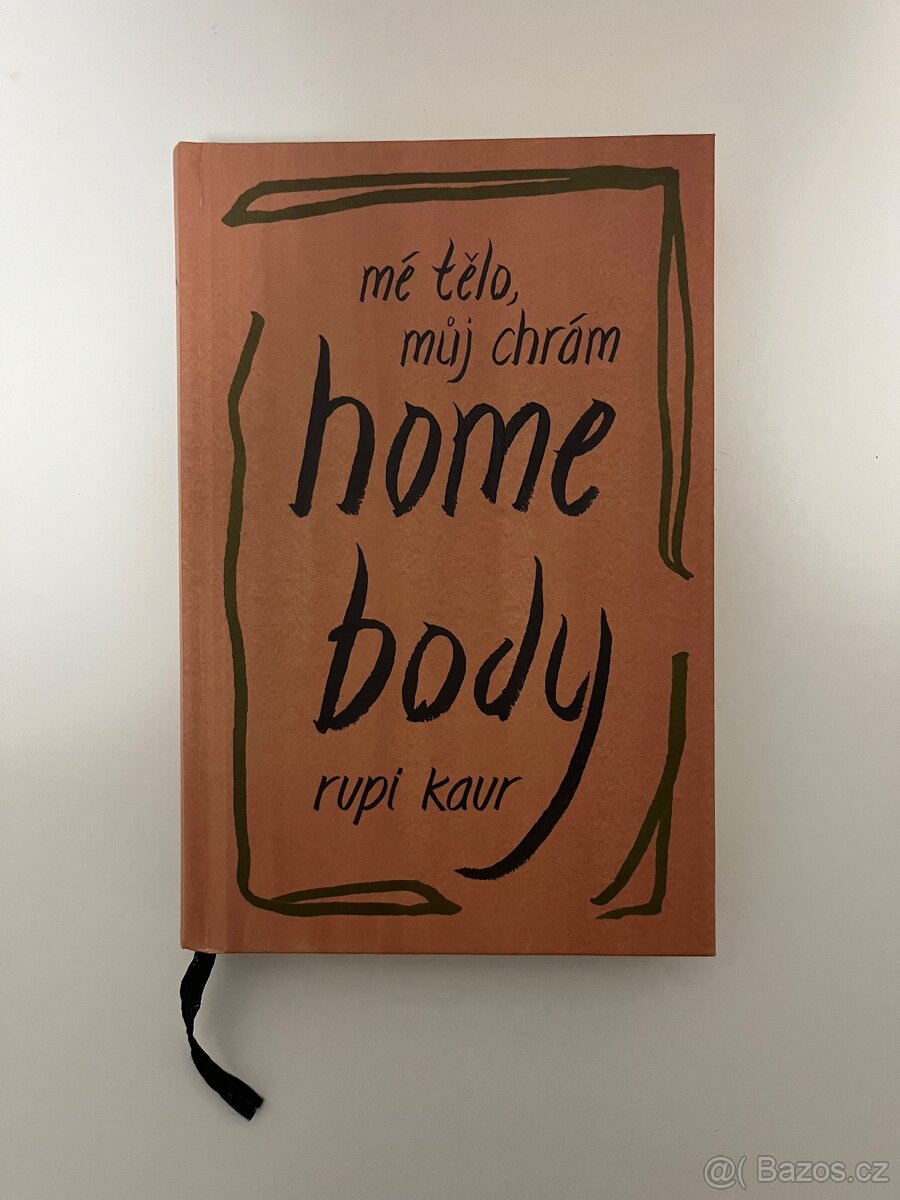Rupi Kaur - Mé tělo, můj chrám
