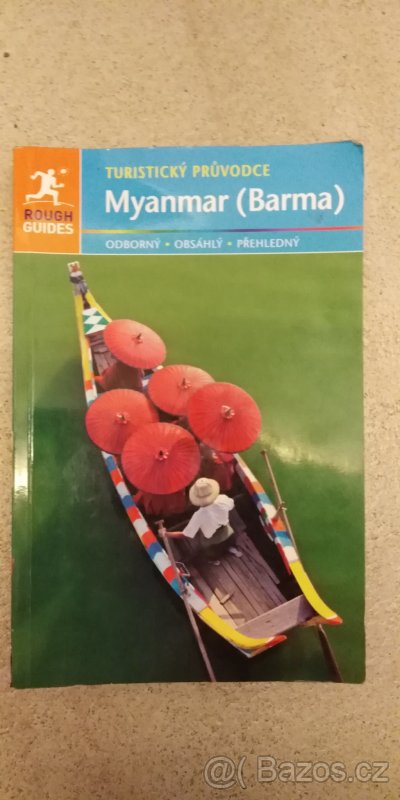 Barma/Myanmar cestovní pruvodce