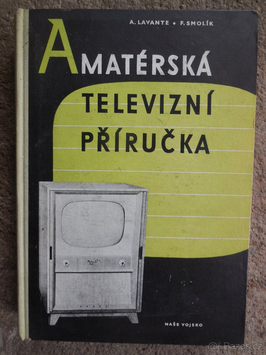 Amatérská televizní příručka kniha z roku 1957.