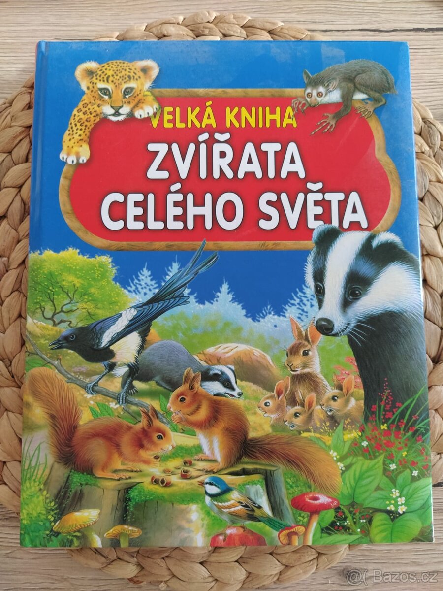Velká kniha zvířata celého světa