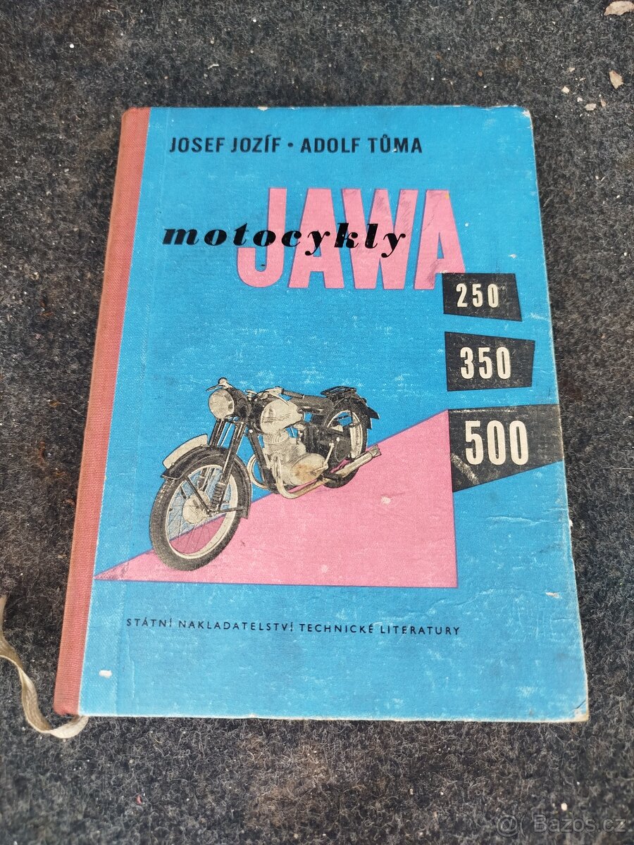 Kniha Motocykly JAWA 250 350 500 J.Jozíf A.Tůma 1955