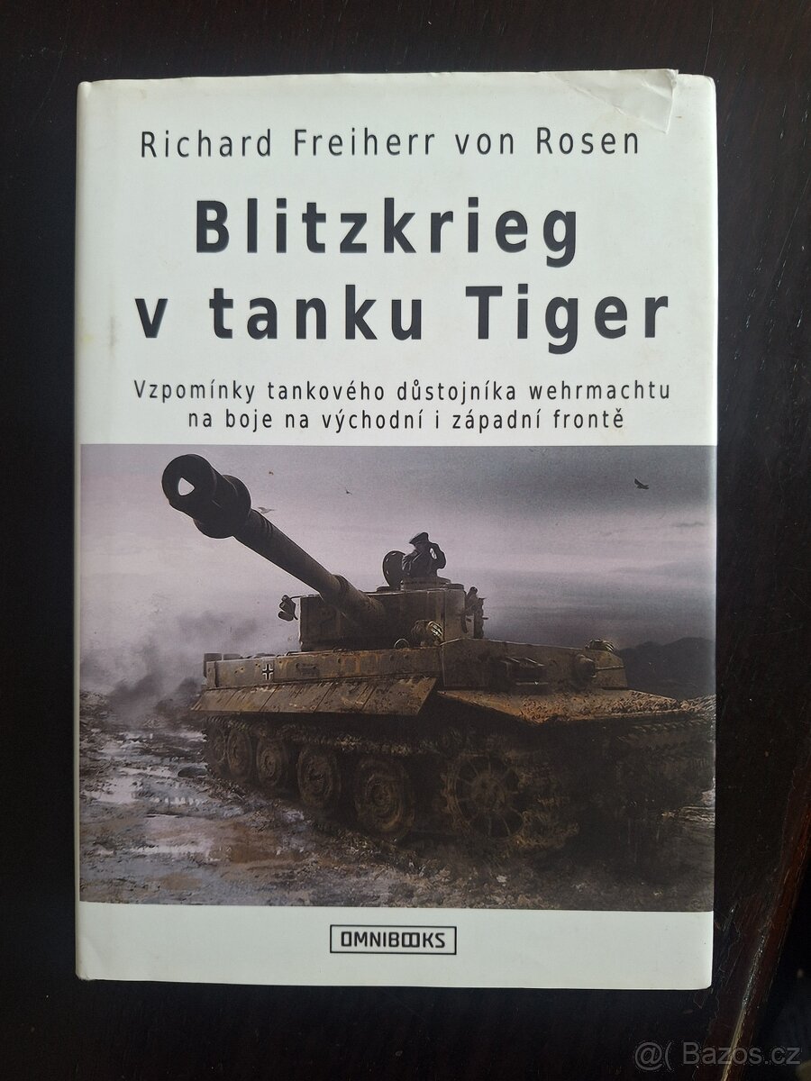 Blitzkrieg v tanku Tiger – Richard von Rosen