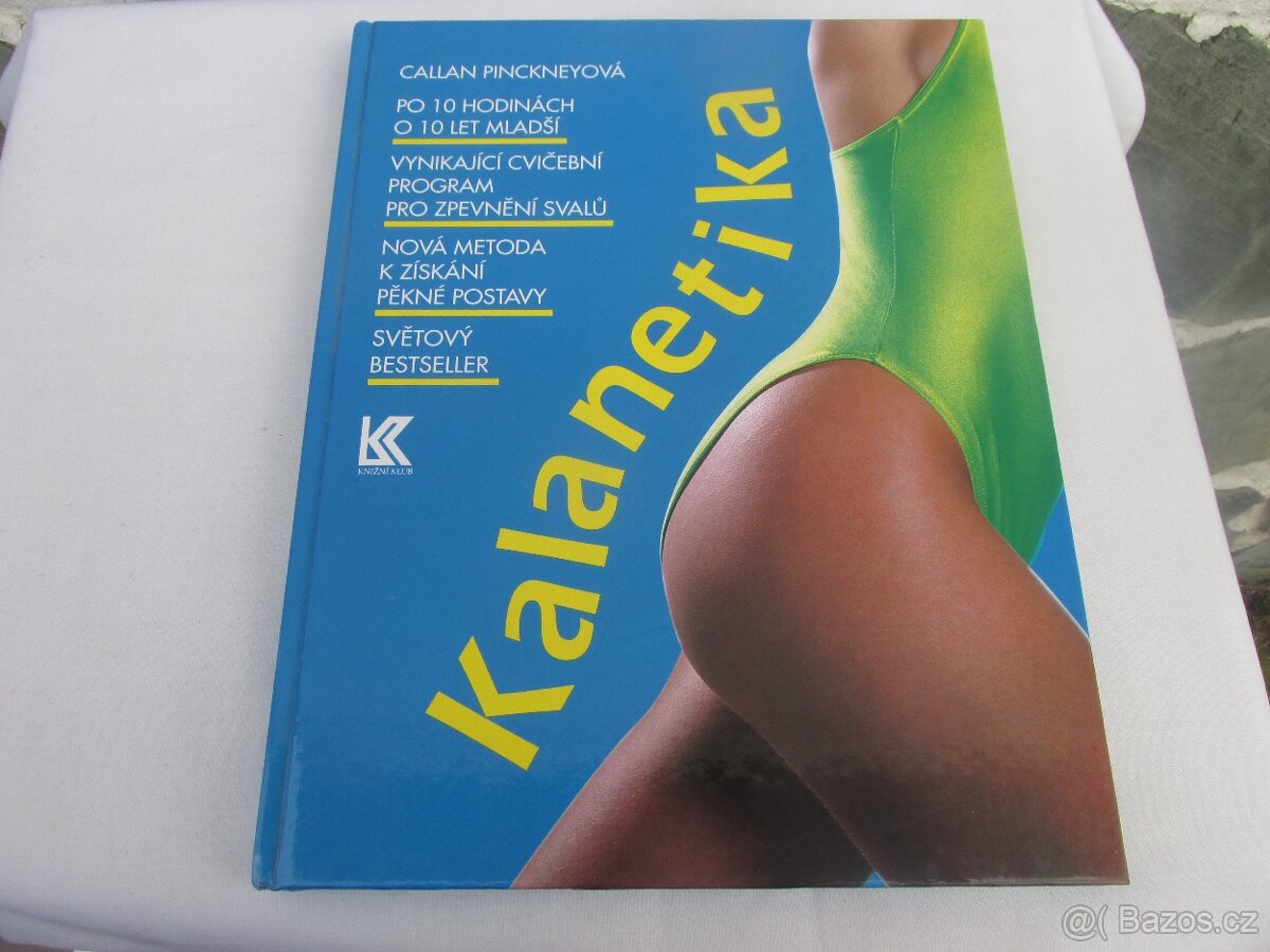 Kalanetika - Callan Pinckneyová