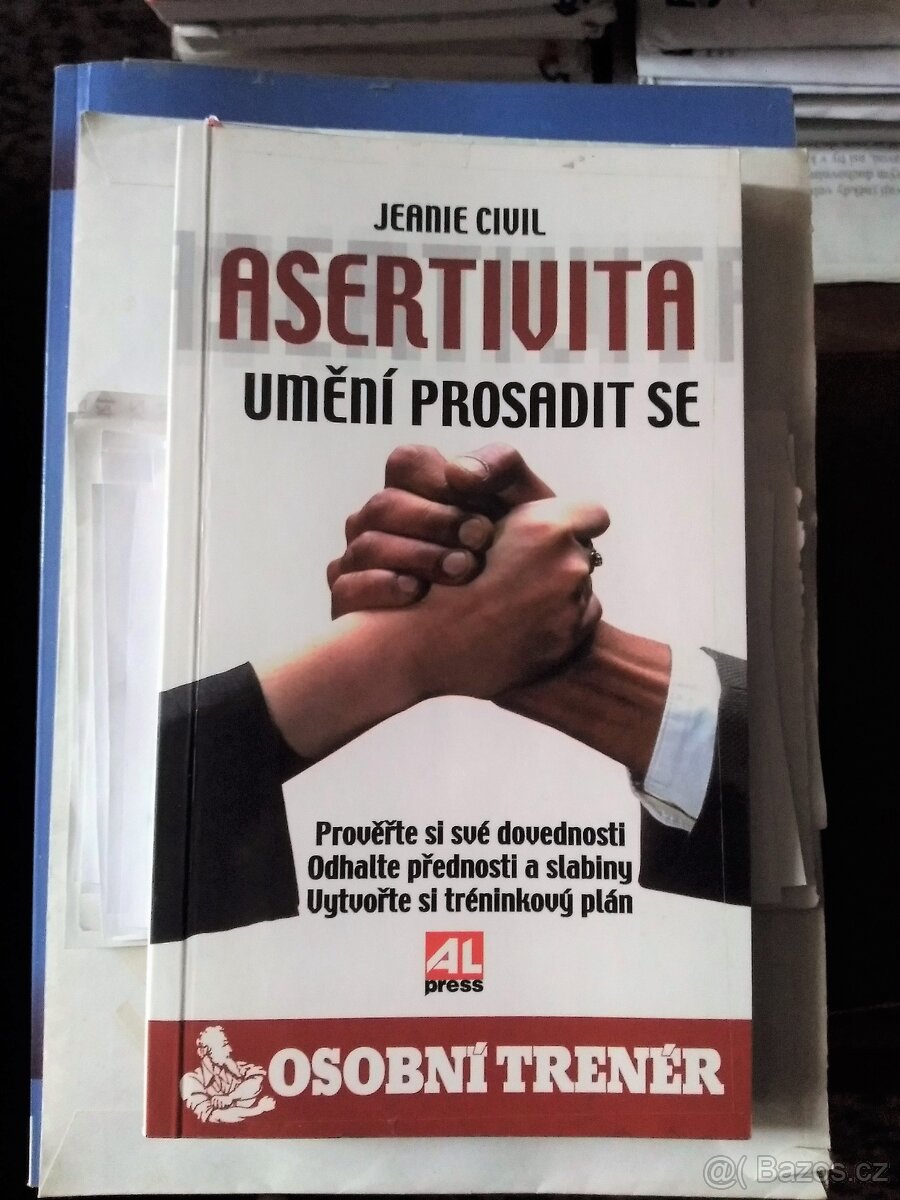 ASERTIVITA umění prosadit se