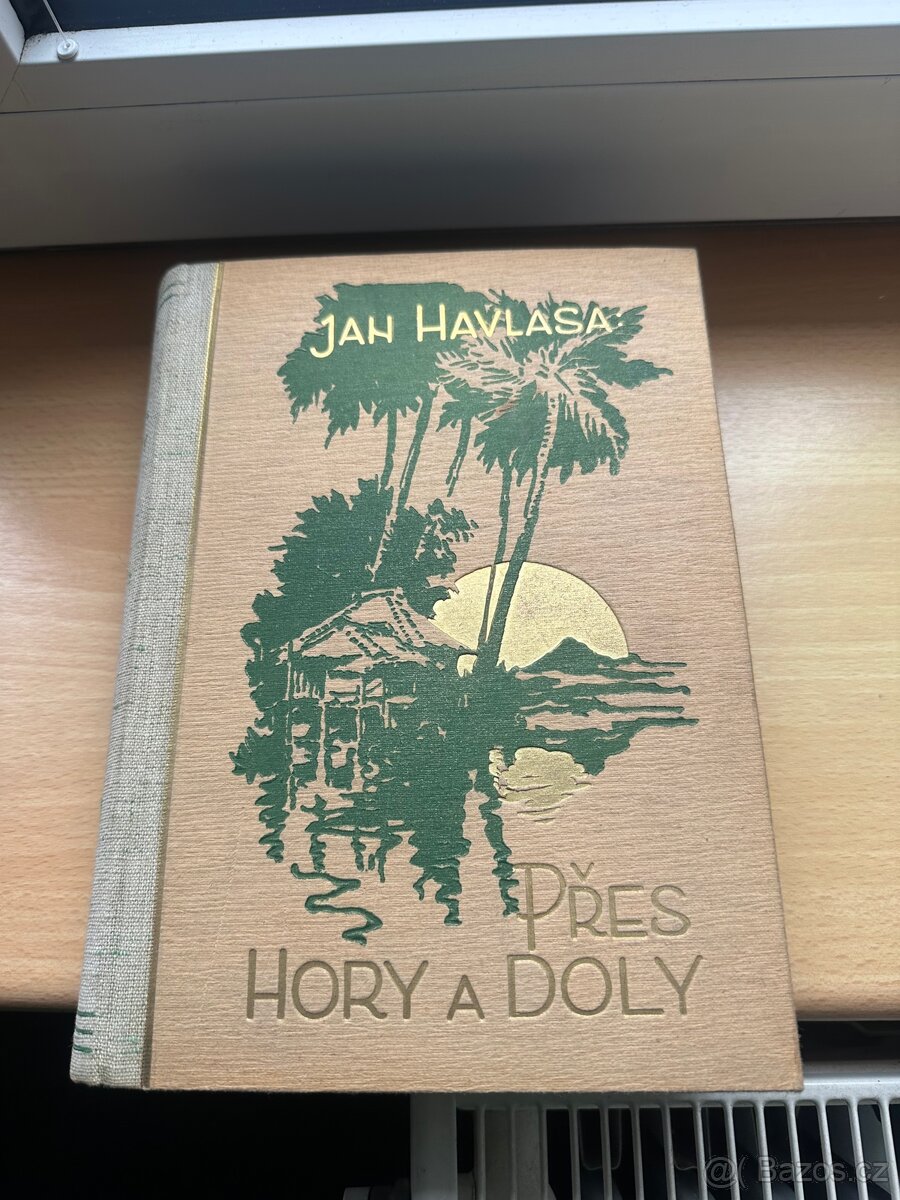 Kniha Přes hory a doly