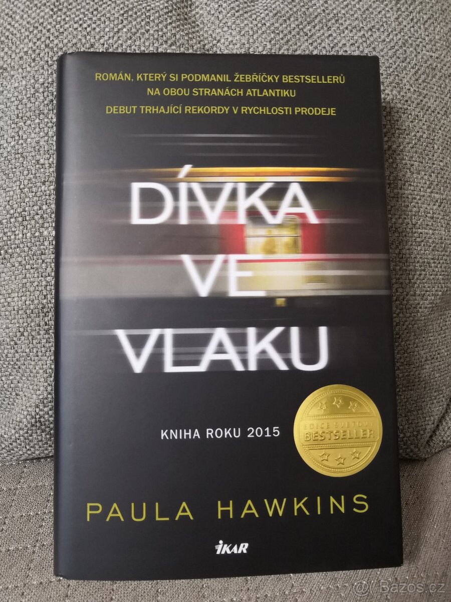 SLEVA - Dívka ve vlaku (Paula Hawkins) 1. vydání