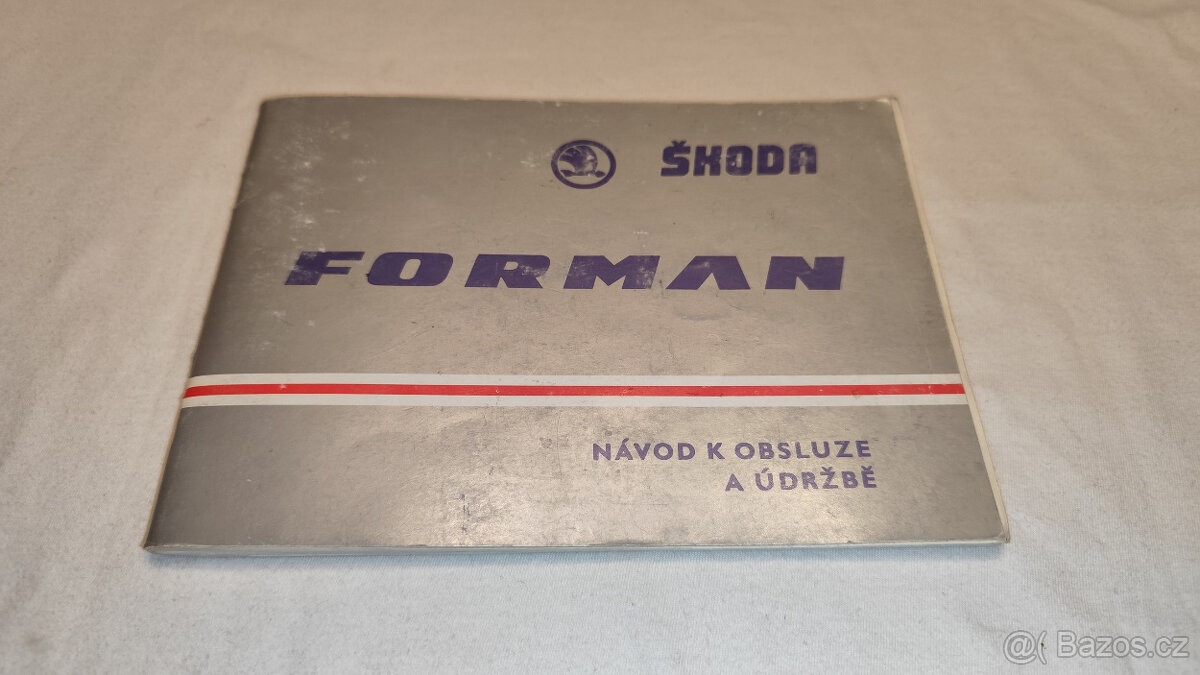 Škoda FAVORIT FORMAN - návod k obsluze a údržbě - příručka