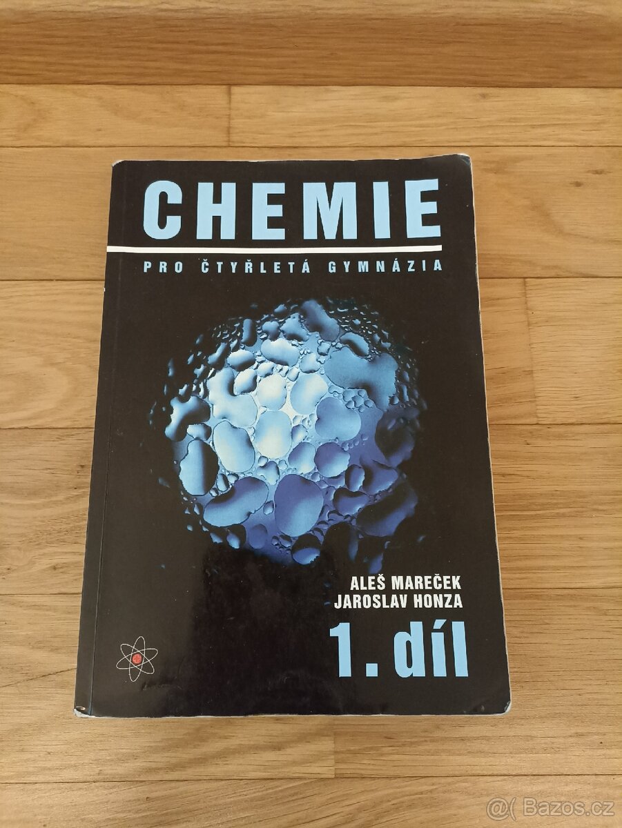 Chemie pro čtyřletá gymnázia 1. díl