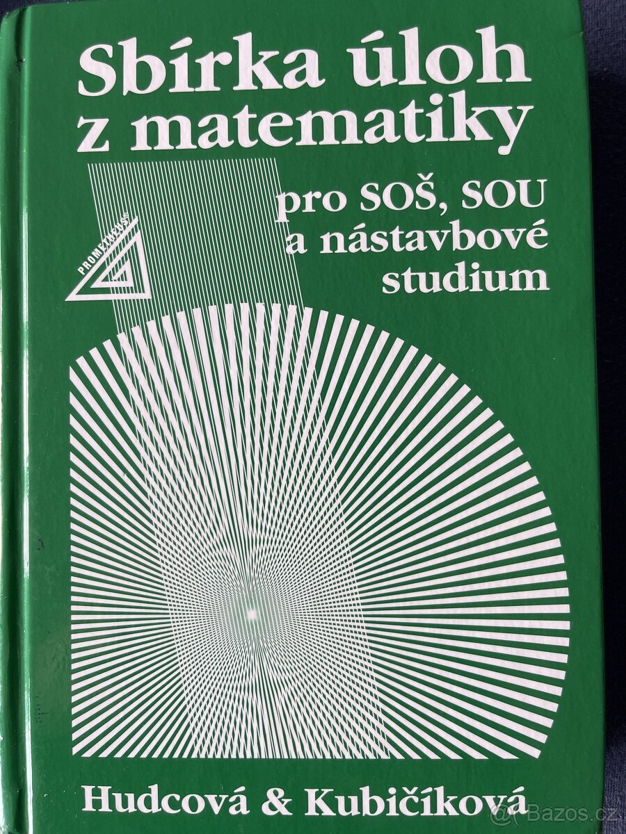 Sbírka úloh z matematiky pro s už, SOU a nástavbové studium