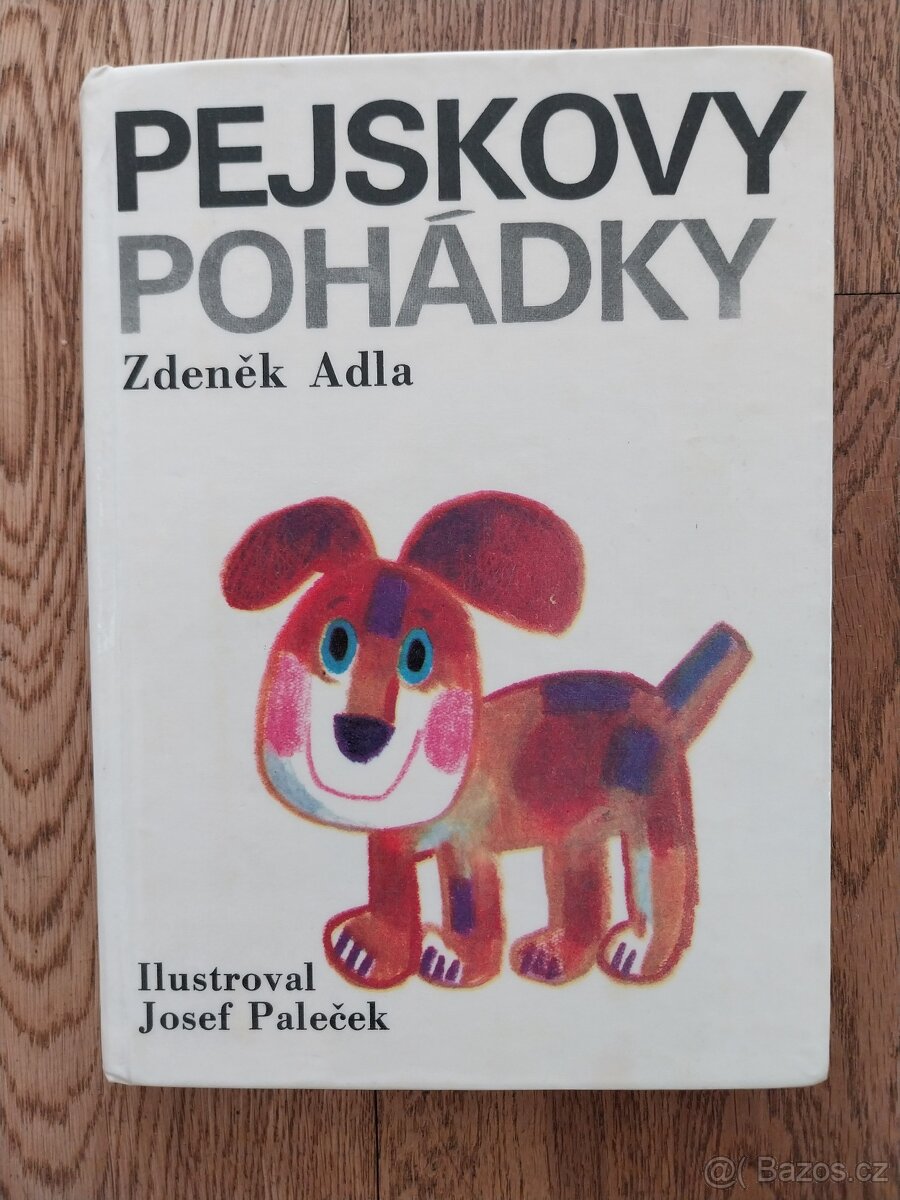 Zdeněk Adla, Josef Paleček: Pejskovy pohádky