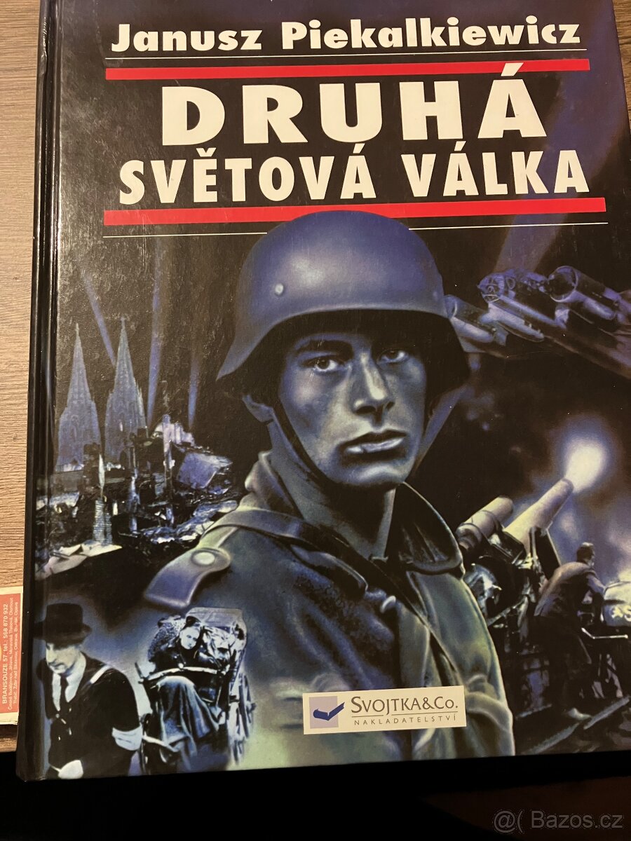 Druhá světová válka-Janusz Piekalkiewicz