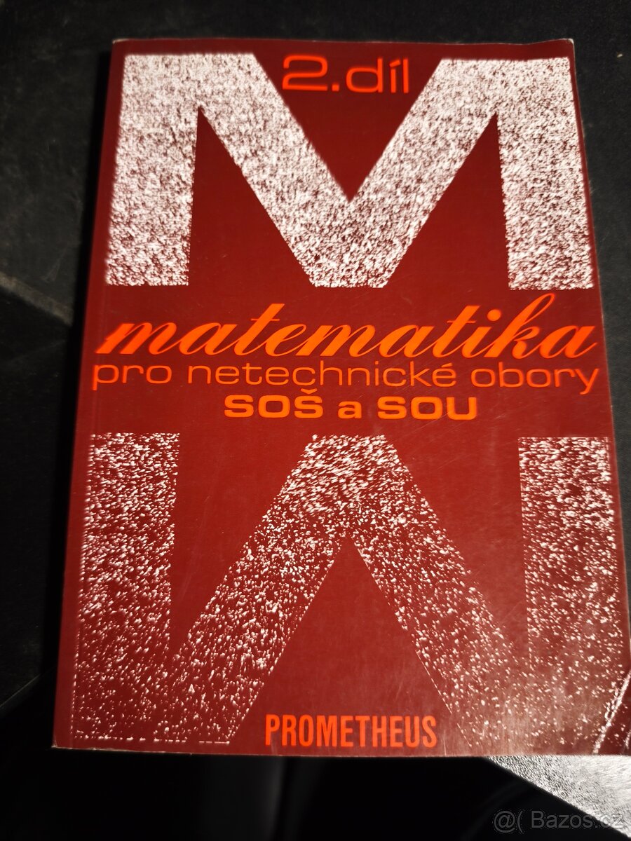 Matematika pro netechnické obory SOŠ a SOU, 2. díl