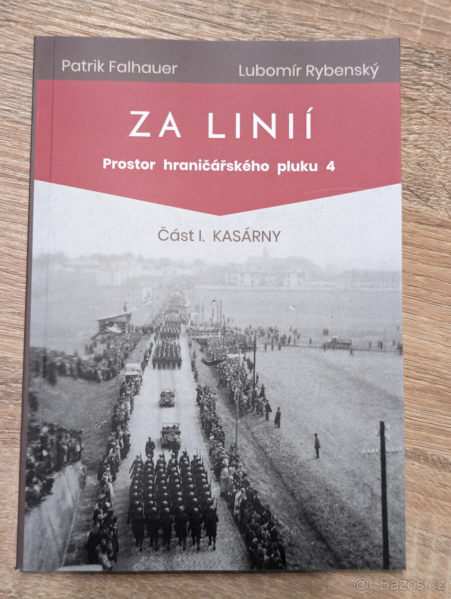Za linií. Prostor hraničářského pluku 4.