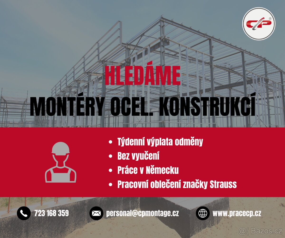Práce v Německu s TÝDENNÍ výplatou - montér ocel. konstrukcí