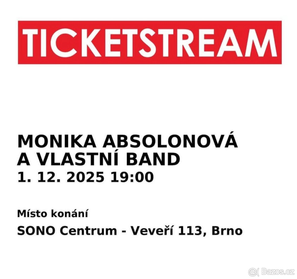 2 lístky na koncert Moniky Absolonové 1.12.2025 Brno