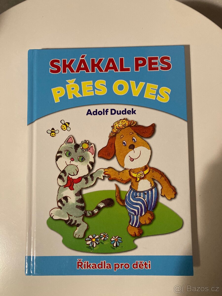 Skákal pes přes oves Adolf Dudek