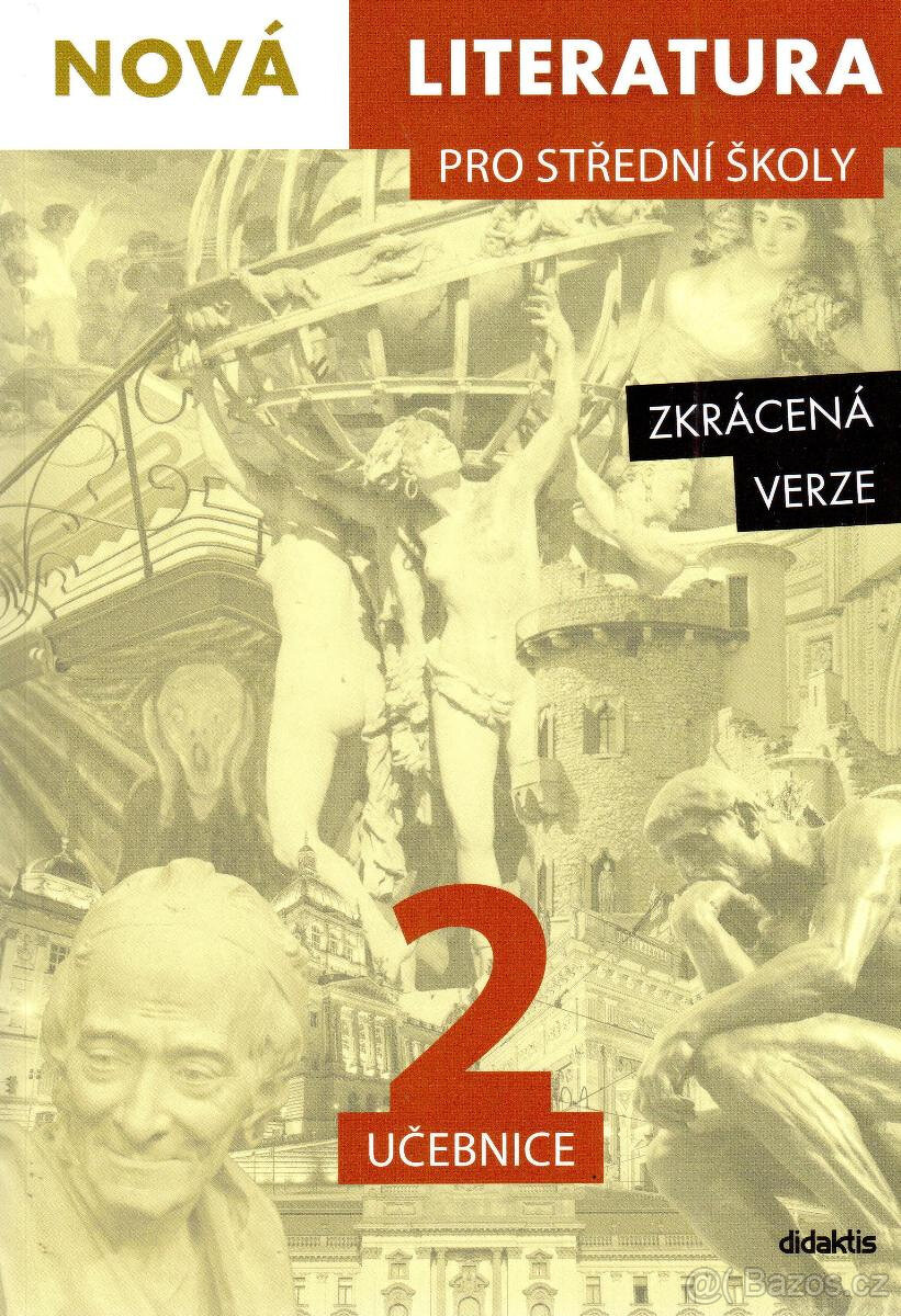 Nová literatura 2 pro SŠ: učebnice (zkrácená verze)