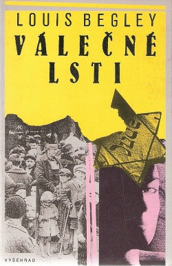 Válečné lsti - Louis Begley