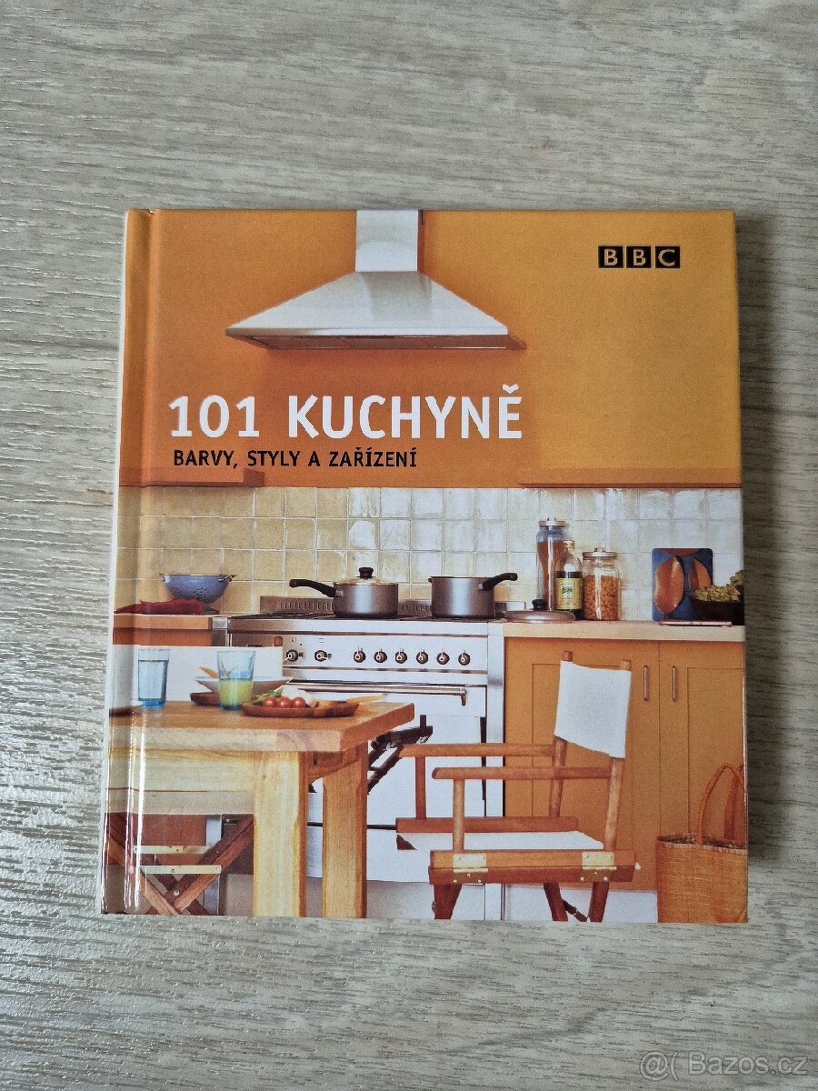 101 Kuchyně - Barvy styly a zařízení