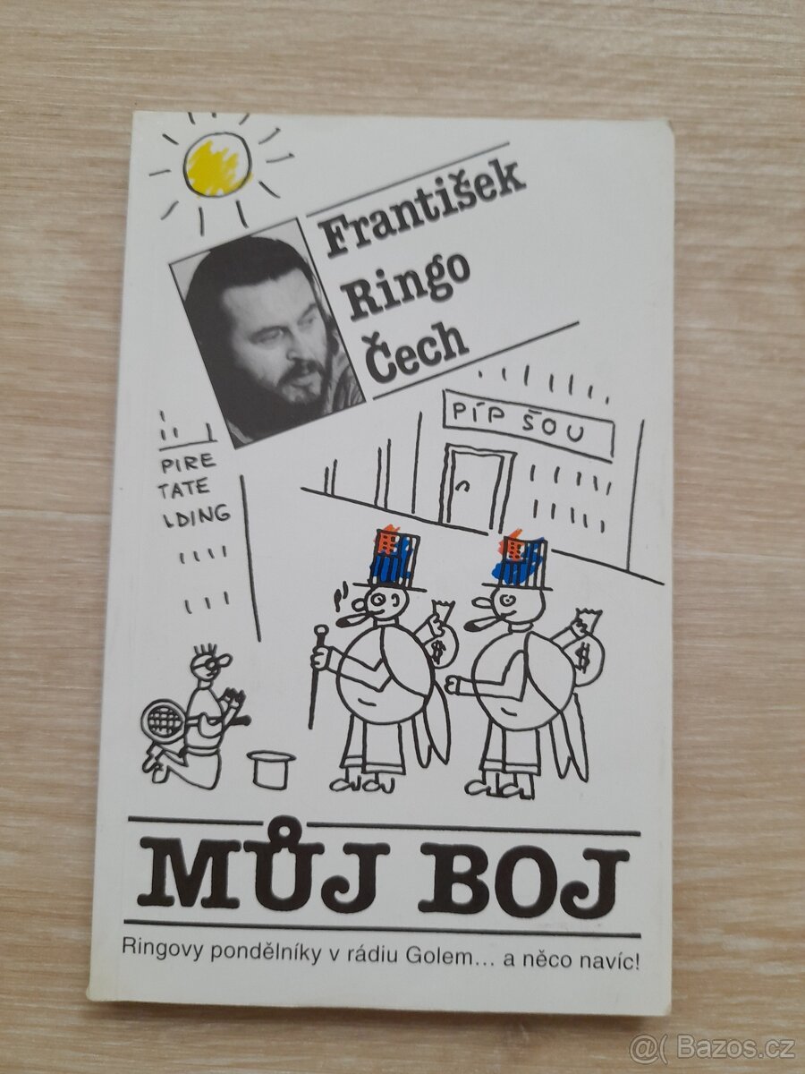 F. R. Čech - MŮJ BOJ