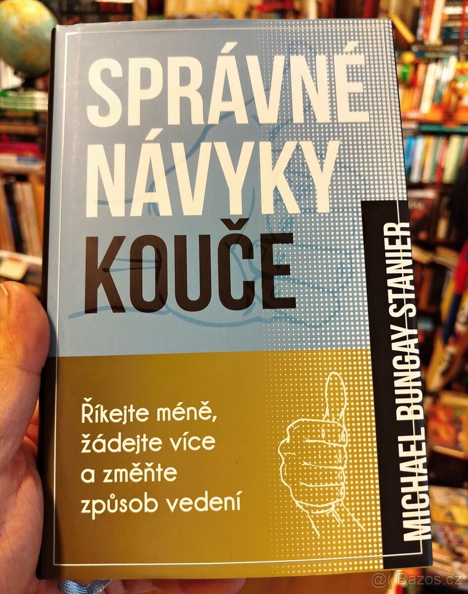 SPRÁVNÉ NÁVYKY KOUČE - nejlevněji