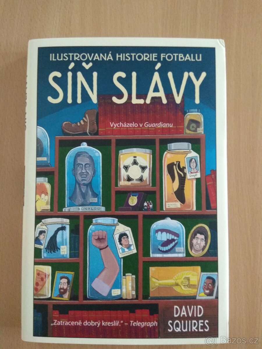 Nová kniha Ilustrovaná historie fotbalu: Síň slávy