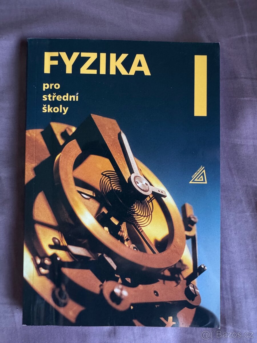 FYZIKA pro střední školy