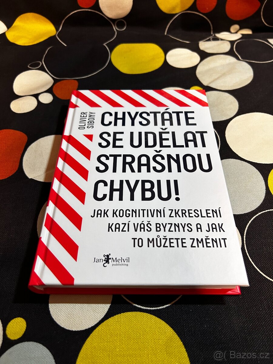 Chystáte se udělat strašnou chybu - OLIVER SIBONY