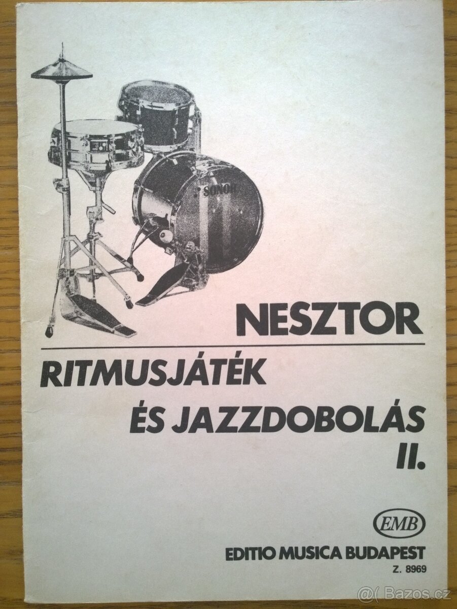 prodám ŠKOLA HRY NA BICÍ - Nesztor: Ritmusjatek...